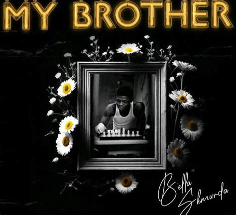 my brother lyrics by bella